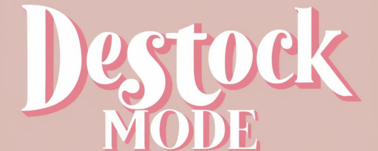 Destock-mode